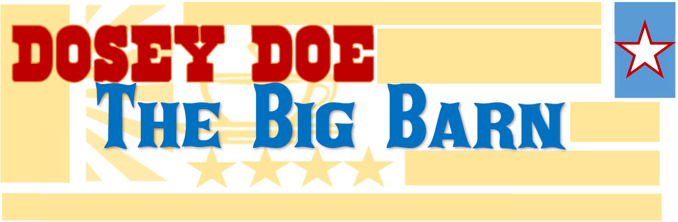 Dosey Doe Big Barn
