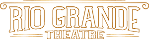 Rio Grande Theatre
