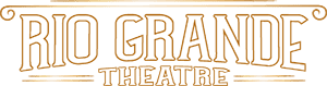 Rio Grande Theatre
